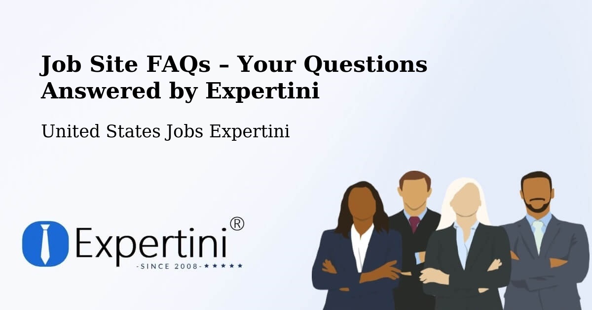 Job Site FAQs – Frequently Asked Questions – Shell Rock - Shell Rock, United States Jobs Expertini